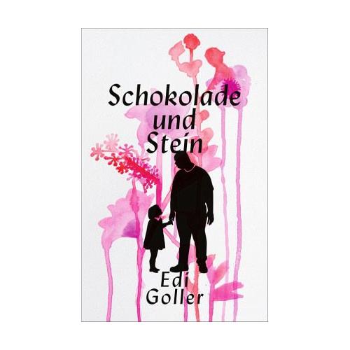 Schokolade und Stein – Edi Goller