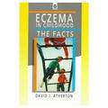 Eczema in Childhood - David J Atherton - Paperback - Used