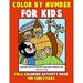 Pre-Owned Color by Number for Kids: Bible Coloring Activity Book for Christians: Bible Stories Inspired Coloring Pages With Bible Verses to Help Learn About the Bible and Paperback