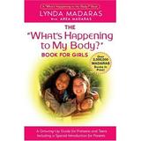 Pre-Owned The What s Happening to My Body? : Book for Girls Paperback