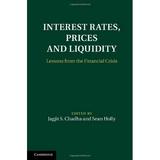 Pre-Owned Interest Rates Prices and Liquidity : Lessons from the Financial Crisis 9781107014732