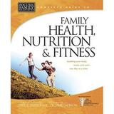 Pre-owned - Complete Guide to Family Health Nutrition & Fitness (Hardcover)