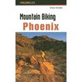 Pre-Owned Mountain Biking Phoenix (Falcon Guides Mountain Biking) (Regional Mountain Biking Series) Paperback