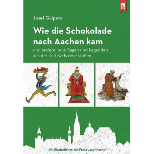 Wie die Schokolade nach Aachen kam – Josef Gülpers