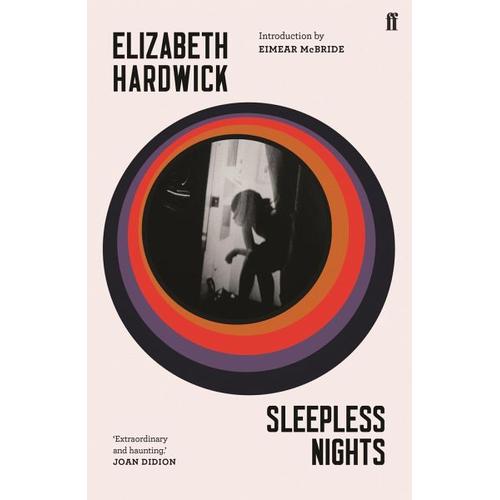 Sleepless Nights – Elizabeth Hardwick