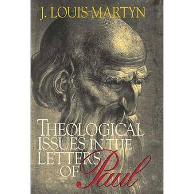 Theological Issues In The Letters Of Paul