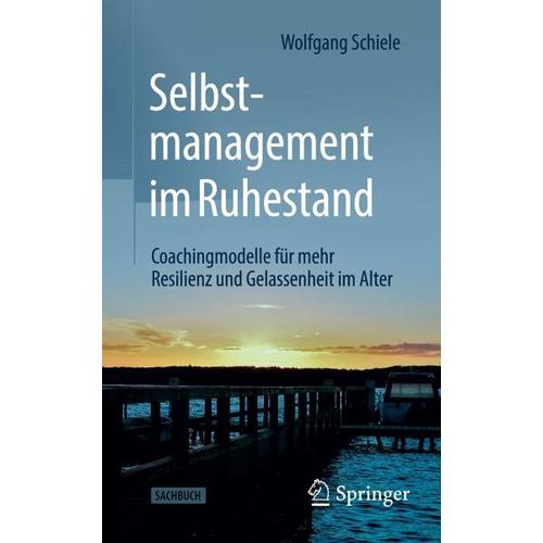 Selbstmanagement im Ruhestand – Wolfgang Schiele