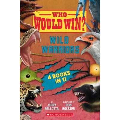 Who Would Win?: Wild Warriors Bindup (Hardcover) - Jerry Pallotta