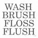 Ebern Designs Wash Brush Floss Flush by Jaxn Blvd. - Wrapped Canvas Print Canvas | 12 H x 12 W x 1.25 D in | Wayfair