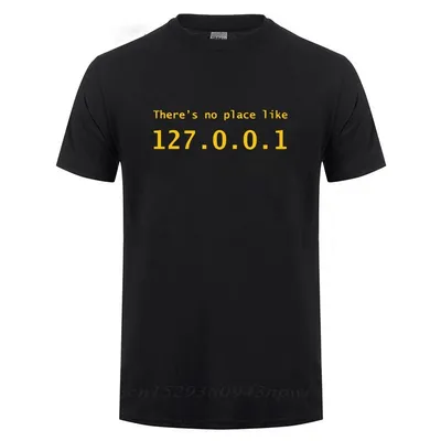 IP Adresse T Shirt Es ist Kein Ort Wie 127.0.0.1 Computer Komödie T-Shirt Lustige Geburtstag