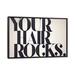 The Twillery Co.® 'Your Hair Rocks' Textual Art on Canvas Metal in Black/Gray/White | 40" H x 60" W x 1.5" D | Wayfair