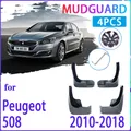 4 PCS Car Mud Flaps for Peugeot 508 2010~2018 2011 2012 2013 2014 2015 Mudguard Splash Guards