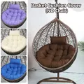 Hanging Swing S/L Unfilled or Filled Egg Basket Seat Chair Cushion Cover (NO Chair)Papasan Round