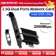 2500Mbps Pcie To RJ45 Intel I226 Network Card 2.5G Gigabit Ethernet Dual Ports 100/1000/2500Mbps