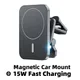 15W Fast Qi Magnetic Wireless Charger Car Air Vent Phone Holder Mount Compatible with Magsafe Case