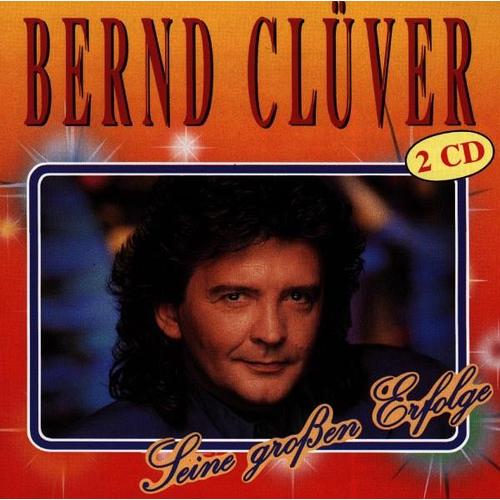 Seine Größten Erfolge (CD, 1993) – Bernd Clüver