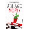 Ablage Mord - Simon Wasner