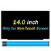 Screen Replacement 14.0 for HP 840 G6 i5/i7 4WG51AV 30 pins 60HZ (FHD 1920x1080) IPS LCD LED Display Digitizer Panel(Only for Non-Touch Screen)