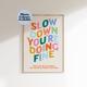 Billy Joel Lyric Print, Vienna Slow Down You're Doing Fine Poster, Indie Music Concert Gig Print