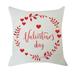 WQJNWEQ Valentine s Day Linen Pillowcase Printing Sofa Cushion Home Decoration 45 x 45cm Clearance Items