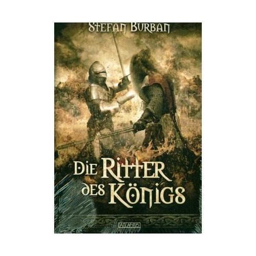 Die Ritter des Königs – Stefan Burban