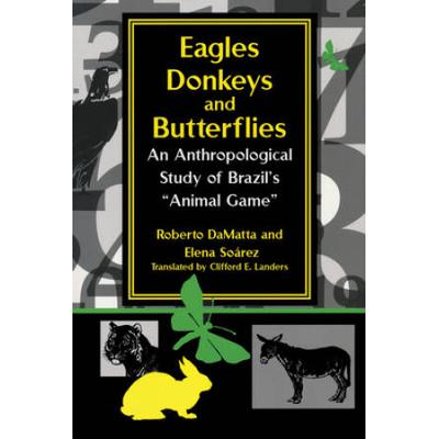 Eagles, Donkeys, And Butterflies: An Anthropologic...
