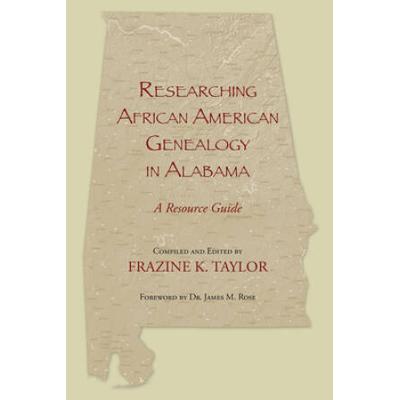Researching African American Genealogy In Alabama
