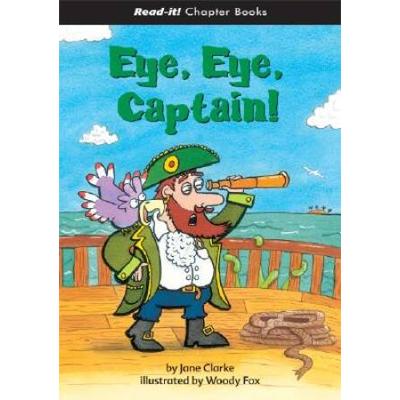 Eye, Eye, Captain! (Read-It! Chapter Books)