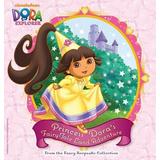 Princess Doras FairyTale Land Adventure From the Fancy Keepsake Collection Dora the Explorer