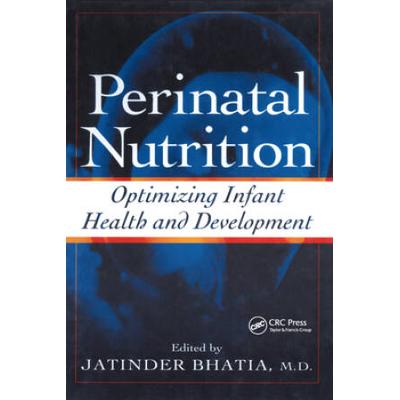 Perinatal Nutrition: Optimizing Infant Health & Development