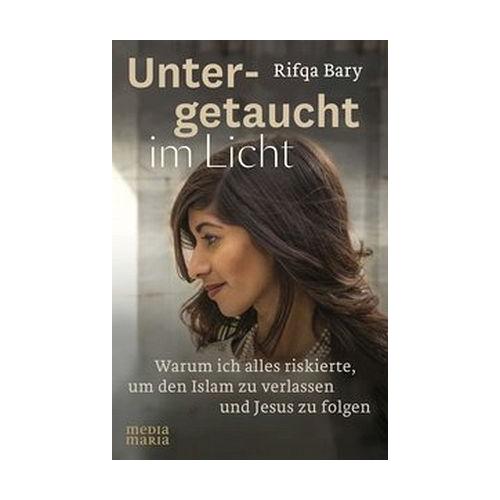 Untergetaucht im Licht – Rifqa Bary