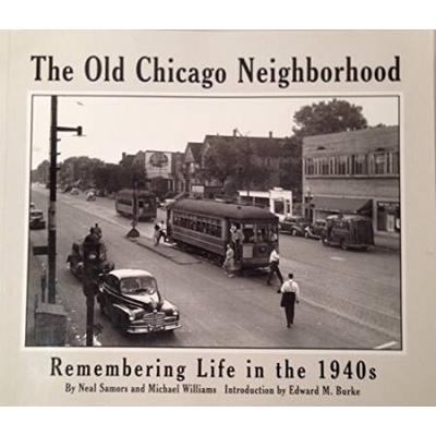 Old Chicago Neighborhoods