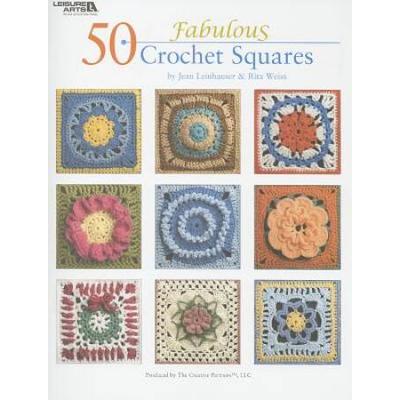 Fabulous Crochet Squares Leisure Arts