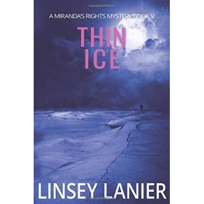 Thin Ice (A Miranda's Rights Mystery)