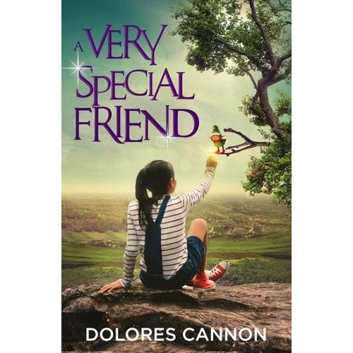 A Very Special Friend – Dolores (Dolores Cannon) Cannon