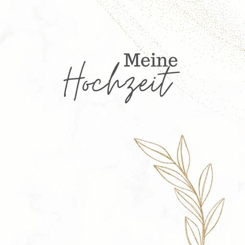 Meine Hochzeit- Hochzeitsgästebuch Premium Hardcover 78 Seiten – Julia S. Klein