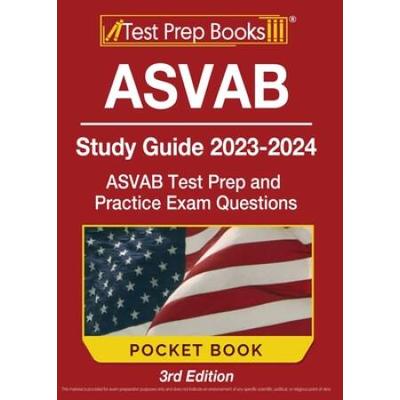 Asvab Study Guide 2023-2024 Pocket Book: Asvab Tes...