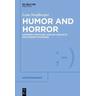 Humor and Horror - Lena Straßburger