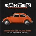 Pre-Owned - Carter the Unstoppable Sex Machine - Starry Eyed and Bollock Naked (B-Sides 1998)