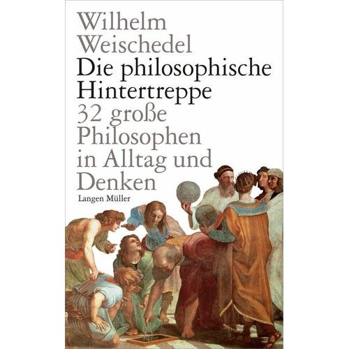 Die philosophische Hintertreppe – Wilhelm Weischedel