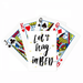 Let S Stay In Bed Quote Handwrite Poker Playing Card Tabletop Board Game