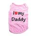 SSBSM Lovely I Love My Daddy Mommy Small Dog Puppy Pet Cotton Clothes - Sleeveless Vest for Adorable Style