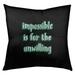 ArtVerse Quotes Impossible Quote Chalkboard Style Floor Pillow - Square Tufted 26 x 26