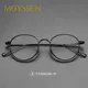 2022 Japan Handgemachte Luxus Männer Vintage Titan Brille Rahmen Frauen Marke Design Mode Oval Stil