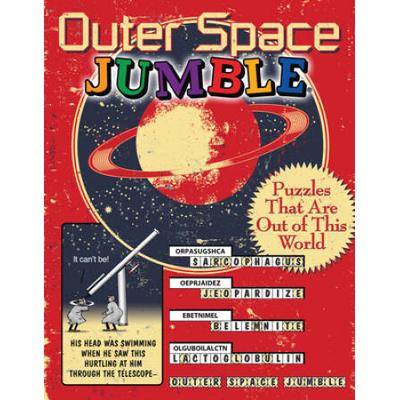 Outer Space Jumble(R): Puzzles That Are Out Of This World