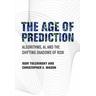 The Age of Prediction - Igor Tulchinsky, Christopher E. Mason