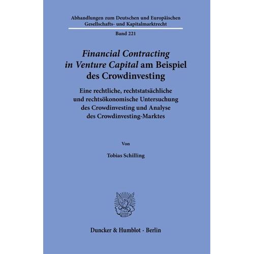 >Financial Contracting in Venture Capital< am Beispiel des Crowdinvesting. - Tobias Schilling