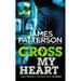 Pre-Owned: Cross My Heart: (Alex Cross 21) (Paperback 9780099574071 0099574071)