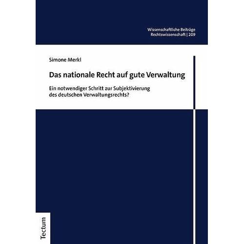 Das nationale Recht auf gute Verwaltung – Simone Merkl