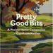 Pre-Owned - Pretty Good Bits from a Prairie Home Companion and Garrison Keillor : A Specially Priced Introduction to the World of Lake Wobegon